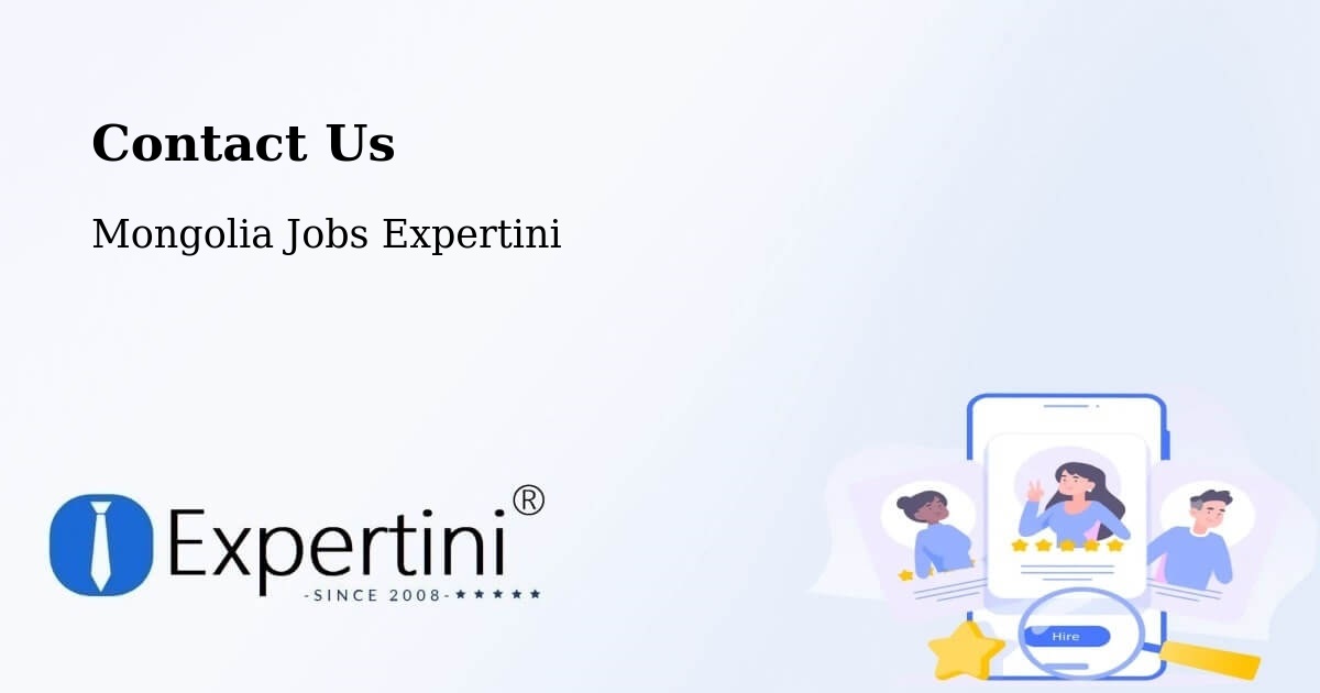 Contact Expertini – Darhan - Mongolia Jobs Expertini