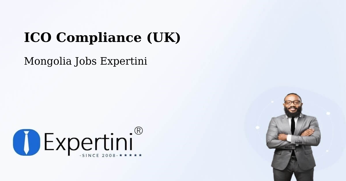 UK Data Protection & ICO Compliance – Darhan - Mongolia Jobs Expertini