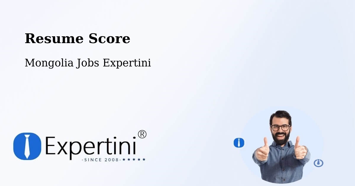 Resume Score & Job Description Match Tool – Darhan - Mongolia Jobs Expertini