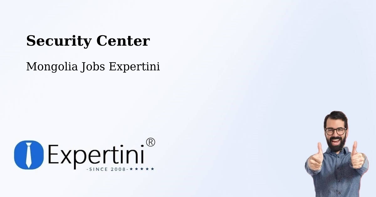 Security & Compliance – Darhan - Mongolia Jobs Expertini